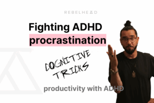 ADHD and procrastination