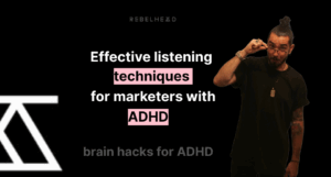 Listening skills with ADHD