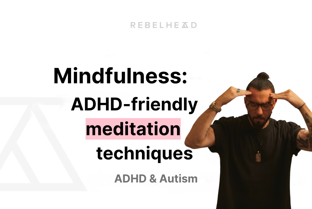 ADHD and Meditation